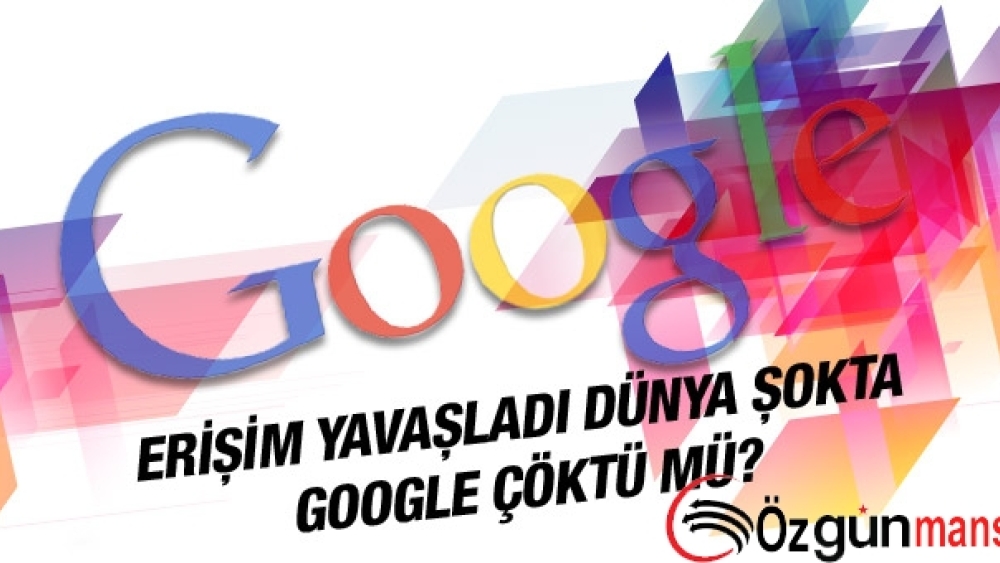İnternet Devi Google Servisleri Balkan Ülkelerinde Çöktü
