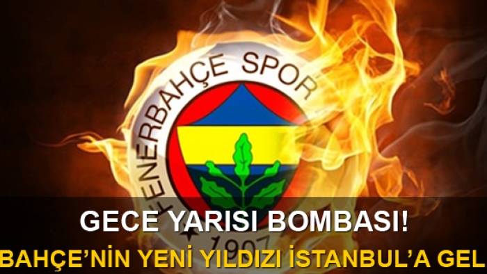 Fenerbahçe'nin yeni yıldızı İstanbul'a geldi