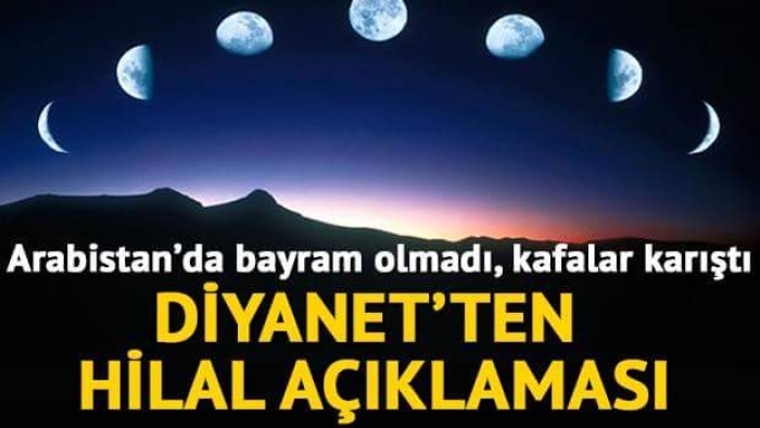 Türkiye erken mi bayram yaptı? Diyanet'ten hilal açıklaması