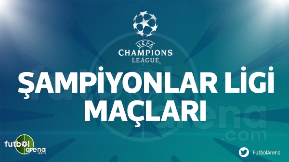 UEFA Şampiyonlar Ligi maçları ne zaman oynanacak