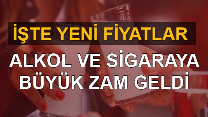 Alkol ve sigaraya ÖTV zammı