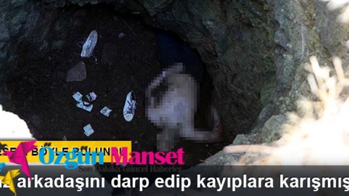 Kız Arkadaşını Darp Edip Kayıplara Karışmıştı