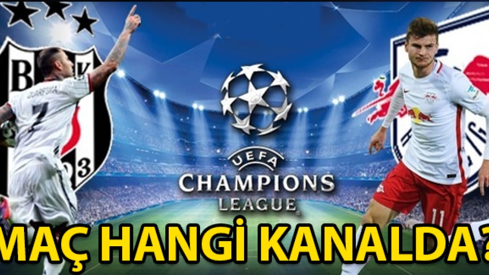 Beşiktaş - Leipzig maçı hangi kanalda saat kaçta? (Muhtemel 11'ler)