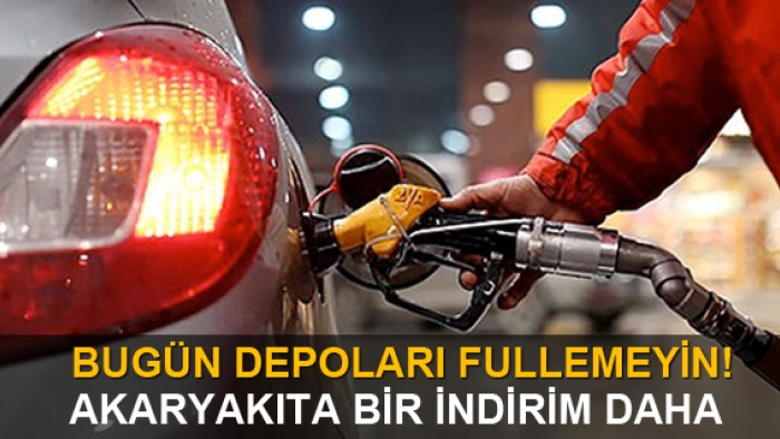 Bugün depoları fullemeyin! Akaryakıtta bir indirim daha