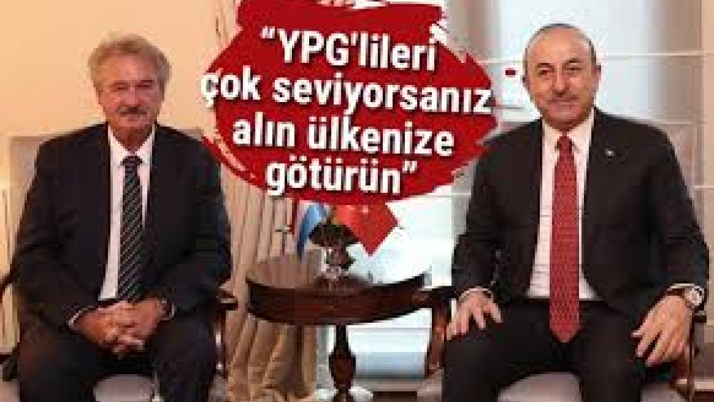 Çavuşoğlu: YPG'lileri çok seviyorsanız ülkenize alın götürün