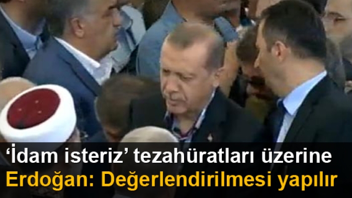 Cumhurbaşkanı Erdoğan'dan çok çarpıcı 'idam' cevabı