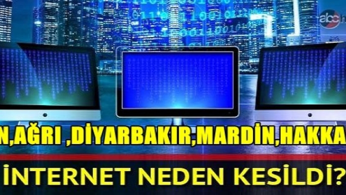 Doğu ve Güneydoğuda İnternet Neden Yok Neden Kesildi