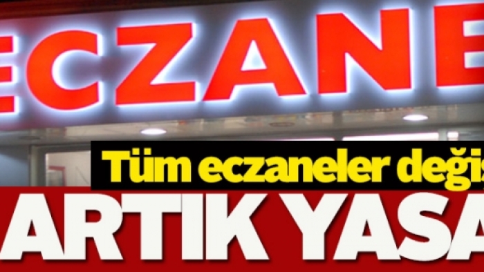 Eczanelerde yeni kural uygulaması başlandı