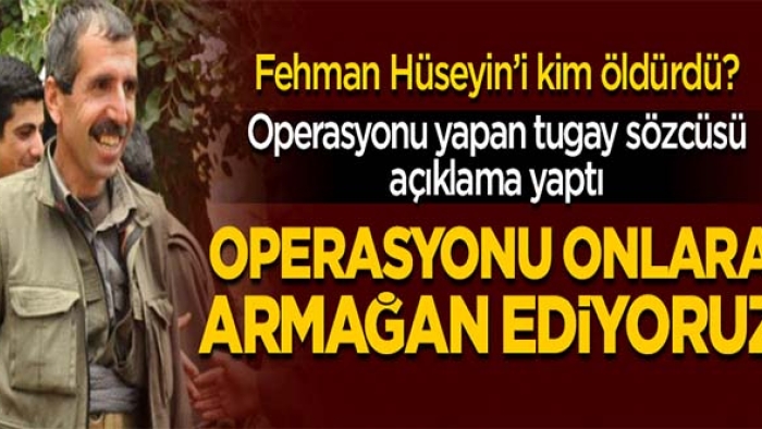 Fehman Hüseyin'i kim öldürdü?