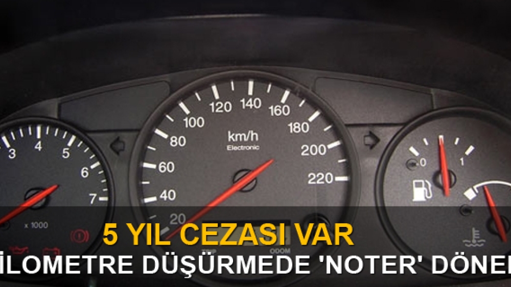 Kilometre düşürmede 'noter' dönemi