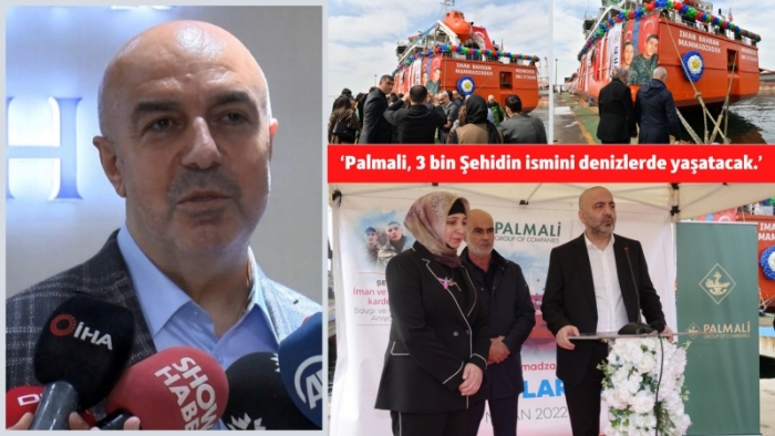 ‘Palmali, 3 bin Şehidin ismini denizlerde yaşatacak.’